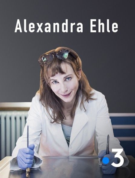 Alexandra Ehle - Série (2018) streaming VF gratuit complet