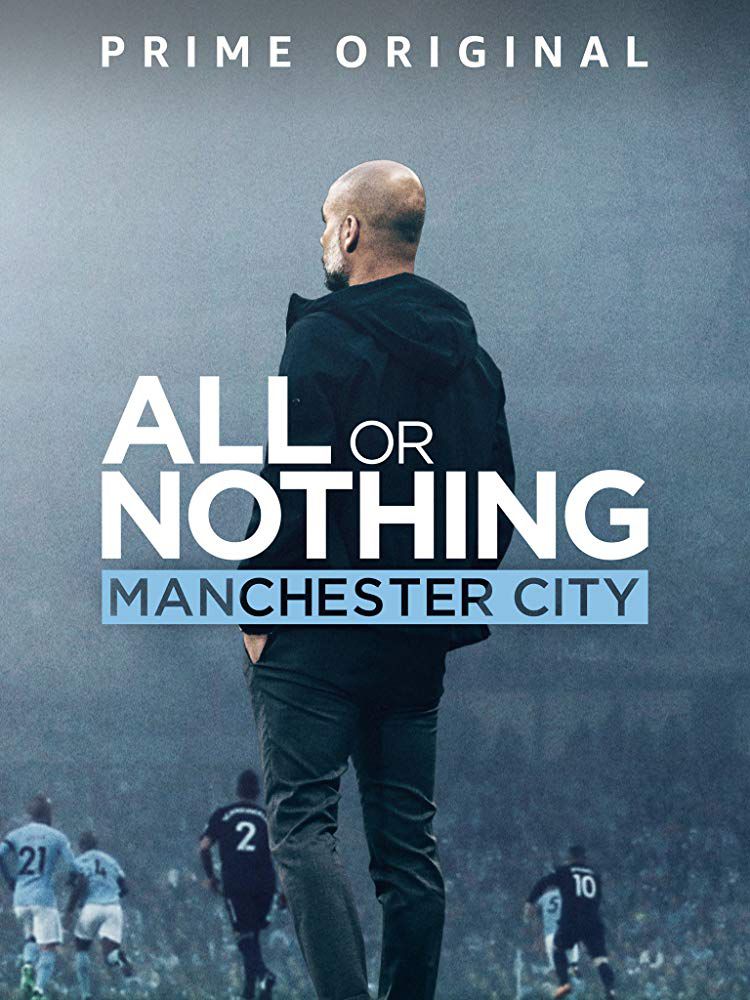 All or Nothing : Manchester City - Série (2018) streaming VF gratuit complet