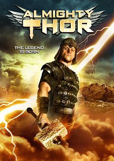 Almighty Thor - Film (2011) streaming VF gratuit complet
