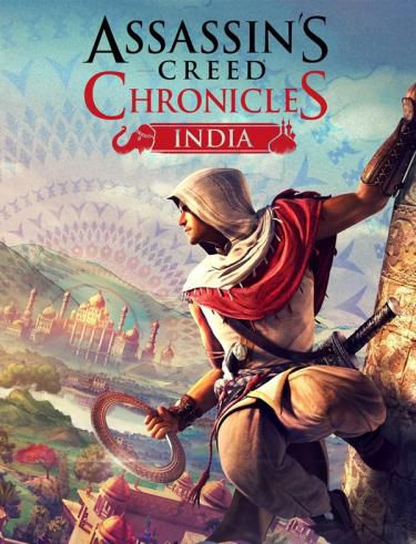 Assassin's Creed Chronicles : India (2016)  - Jeu vidéo streaming VF gratuit complet