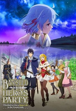Banished from the Hero's Party, I Decided to Live a Quiet Life in the Countryside - Anime (mangas) (2021) streaming VF gratuit complet