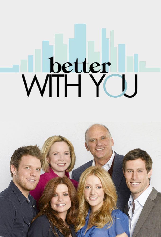 Better With You - Série (2010) streaming VF gratuit complet