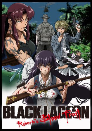 Black Lagoon: Roberta`s Blood Trail - Anime (OAV) (2010) streaming VF gratuit complet