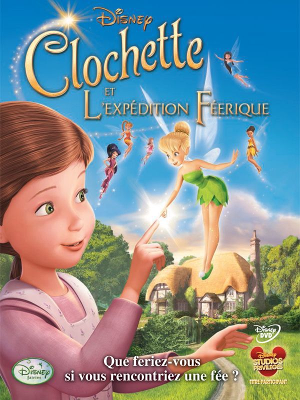 Film Clochette et l'Expédition féerique - Long-métrage d'animation (2010)