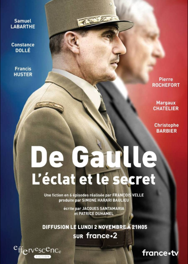 Film De Gaulle, l'éclat et le secret - Série (2020)