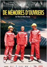 De mémoires d'ouvriers - Documentaire (2012) streaming VF gratuit complet