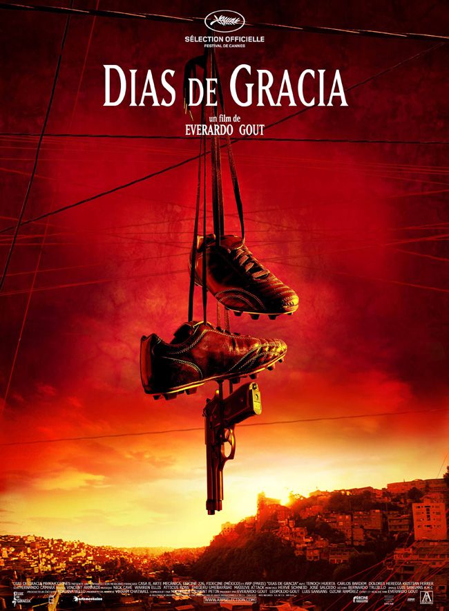 Dias de Gracia - Film (2012) streaming VF gratuit complet