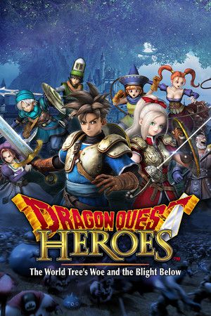 Dragon Quest Heroes : Le Crépuscule de l’Arbre du Monde (2015)  - Jeu vidéo streaming VF gratuit complet