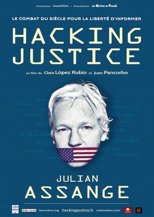 Hacking Justice - Julian Assange - Documentaire (2021) streaming VF gratuit complet