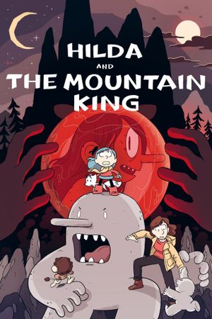 Hilda et le Roi de la montagne - Long-métrage d'animation (2021) streaming VF gratuit complet