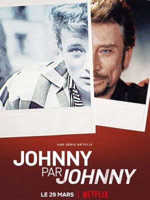 Johnny par Johnny - Série (2022) streaming VF gratuit complet