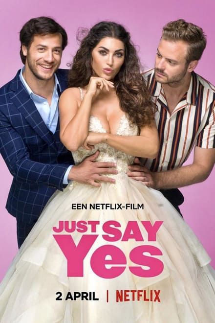 Just Say Yes - Film (2021) streaming VF gratuit complet