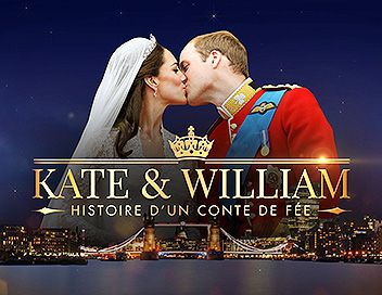 Film Kate et William : histoire d'un conte de fée - Documentaire (2017)