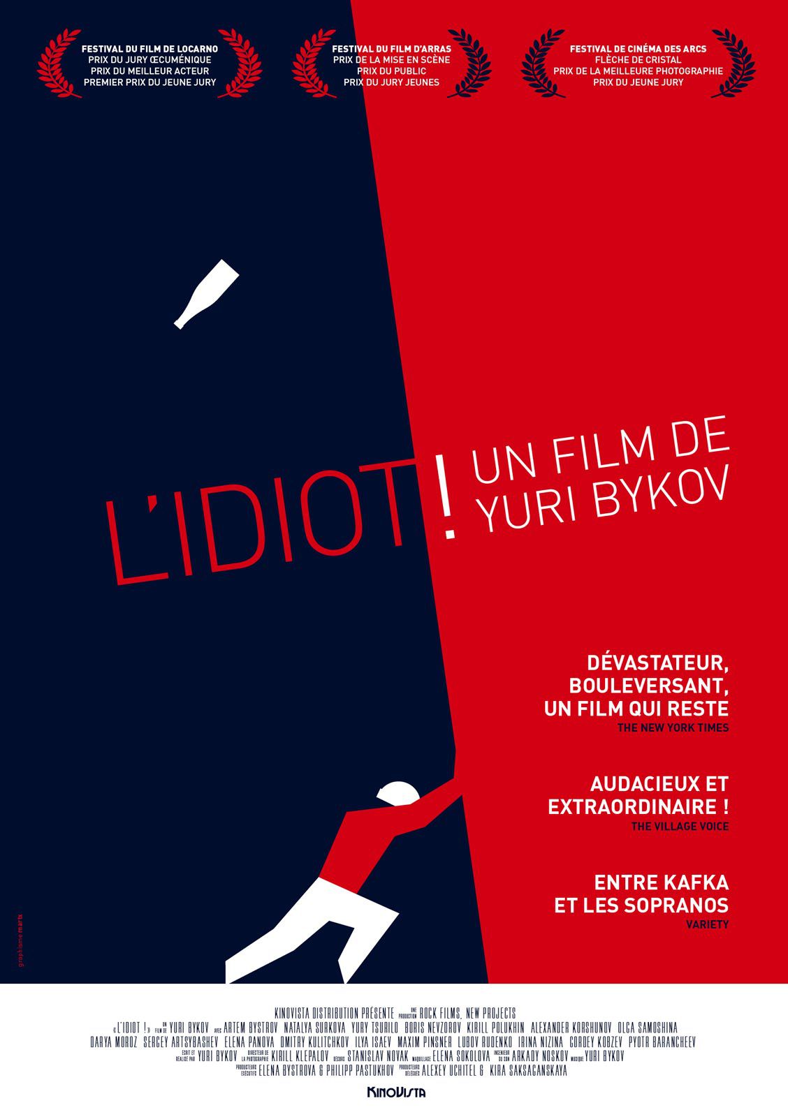 L'Idiot ! - Film (2015) streaming VF gratuit complet