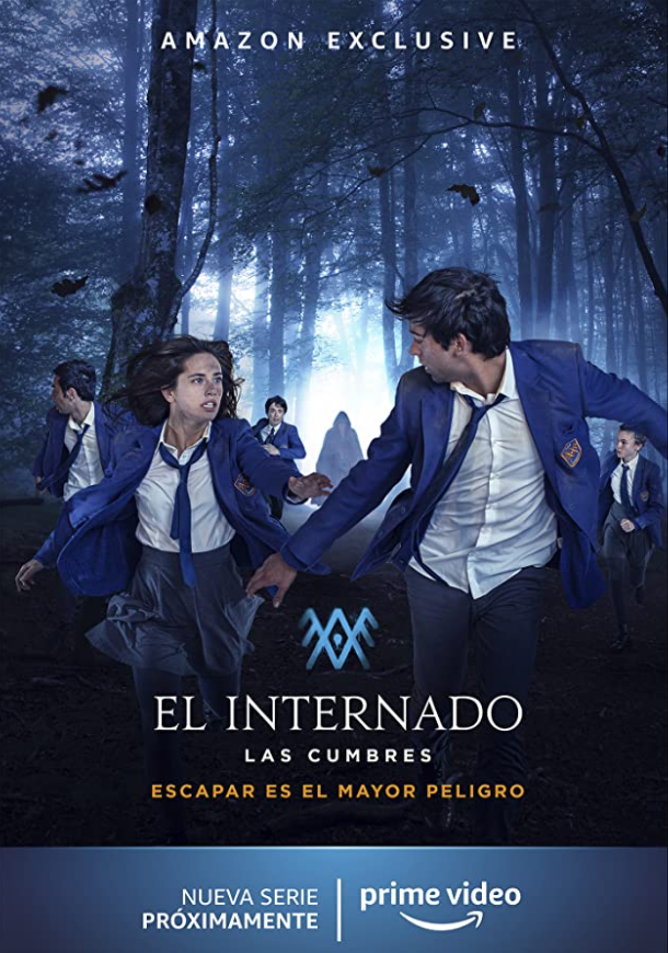 Voir Film L'Internat : Las Cumbres - Série (2021) streaming VF gratuit complet