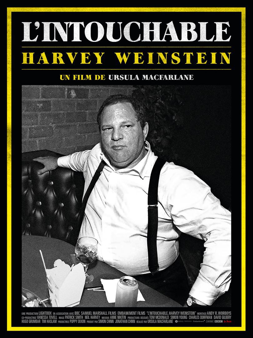 L'Intouchable, Harvey Weinstein - Documentaire (2019) streaming VF gratuit complet