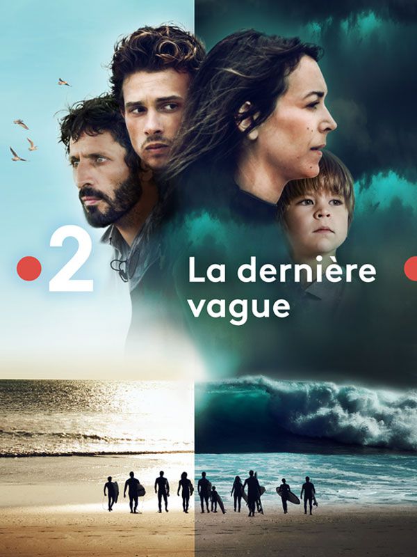 La Dernière Vague - Série (2019) streaming VF gratuit complet