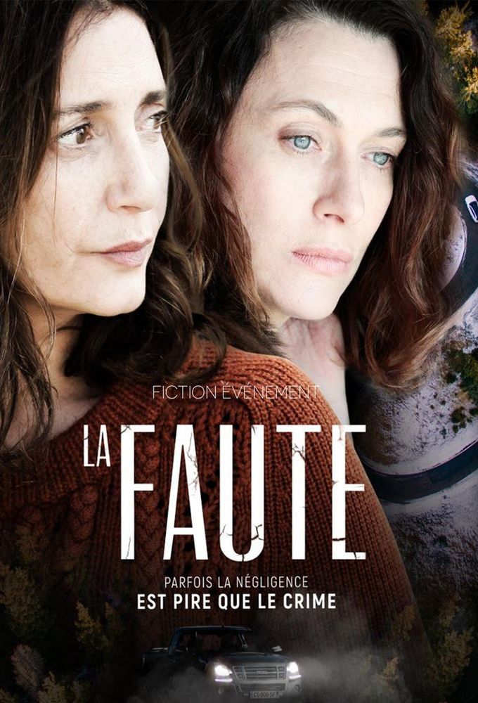 Film La Faute - Série (2018)