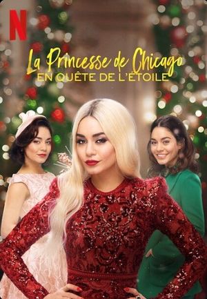 La Princesse de Chicago : En quête de l’étoile - Film VOD (vidéo à la demande) (2021) streaming VF gratuit complet