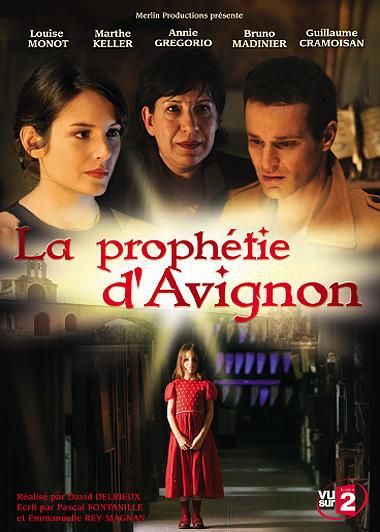 La Prophétie d'Avignon - Série (2007) streaming VF gratuit complet