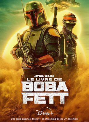 Le Livre de Boba Fett - Série (2021) streaming VF gratuit complet