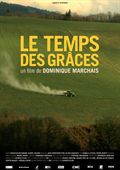 Voir Film Le Temps des grâces - Documentaire (2010) streaming VF gratuit complet
