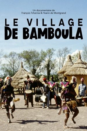 Le Village de Bamboula - Documentaire (2022) streaming VF gratuit complet