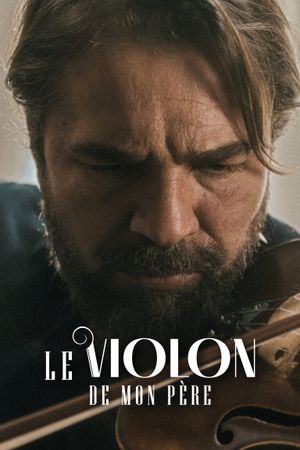 Le Violon de mon père - Film (2022) streaming VF gratuit complet