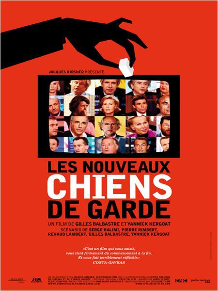 Film Les Nouveaux Chiens de garde - Documentaire (2012)