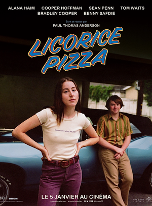Licorice Pizza - Film (2021) streaming VF gratuit complet