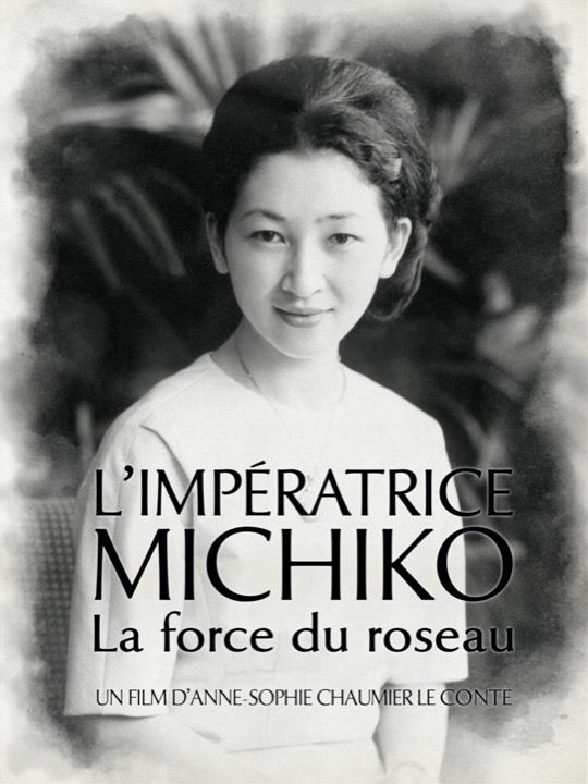 Voir Film L'impératrice Michiko, la force du roseau - Documentaire (2021) streaming VF gratuit complet