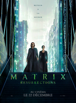 Matrix Resurrections - Film (2021) streaming VF gratuit complet