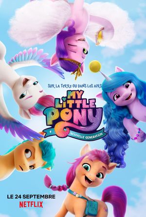 My Little Pony - Nouvelle Génération - Film (2021) streaming VF gratuit complet