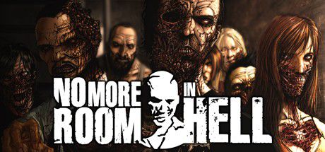 No More Room In Hell (2013)  - Jeu vidéo streaming VF gratuit complet
