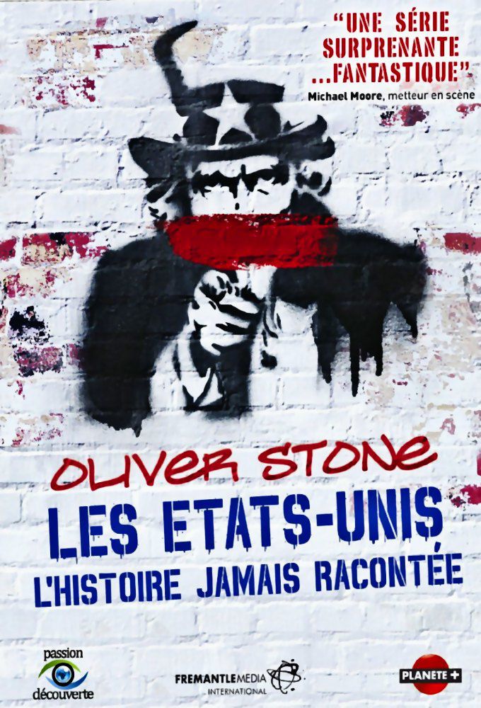 Film Oliver Stone - Les États-Unis, l'Histoire jamais racontée - Série (2012)