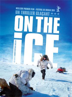 On the Ice - Film (2011) streaming VF gratuit complet