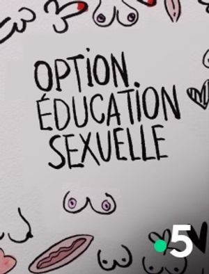 Option éducation sexuelle - Documentaire (2021) streaming VF gratuit complet