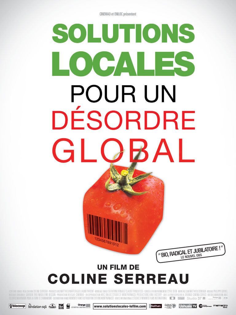 Solutions locales pour un désordre global - Documentaire (2010) streaming VF gratuit complet