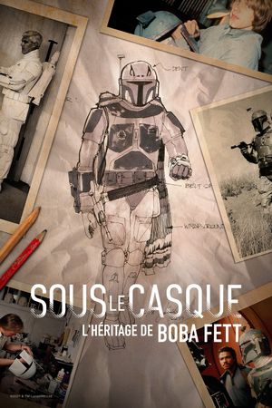 Film Sous le casque - L'héritage de Boba Fett - Court-métrage documentaire (2021)
