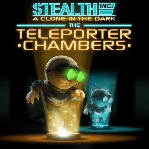 Stealth Inc : A Clone in the Dark - The Teleporter Chambers (2013)  - Jeu vidéo streaming VF gratuit complet