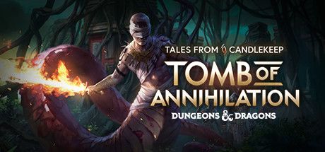 Tales from Candlekeep: Tomb of Annihilation (2017)  - Jeu vidéo streaming VF gratuit complet