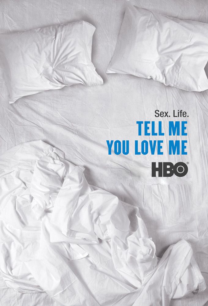 Tell Me You Love Me - Série (2007) streaming VF gratuit complet