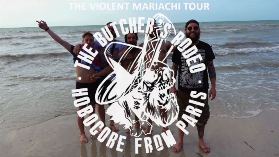 Film The Butcher's Rodeo : Violent Marriachi Tour 2K15 - Documentaire (2015)