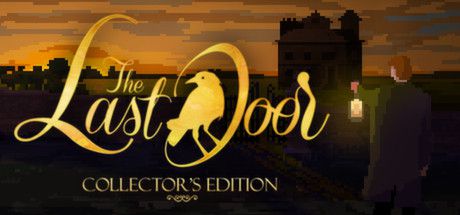 The Last Door - Collector's Edition (2014)  - Jeu vidéo streaming VF gratuit complet