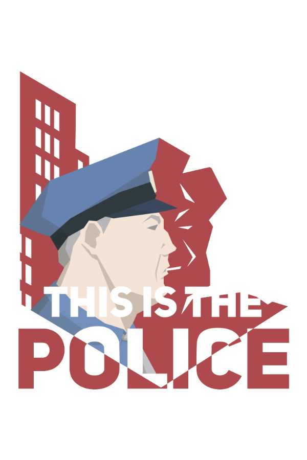 This Is the Police (2016)  - Jeu vidéo streaming VF gratuit complet