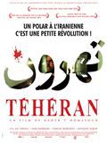 Téhéran - Film (2010) streaming VF gratuit complet