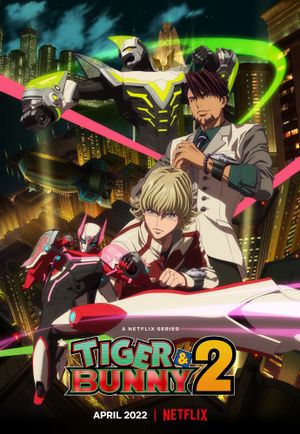Voir Film Tiger & Bunny 2 - Anime (mangas) (2022) streaming VF gratuit complet