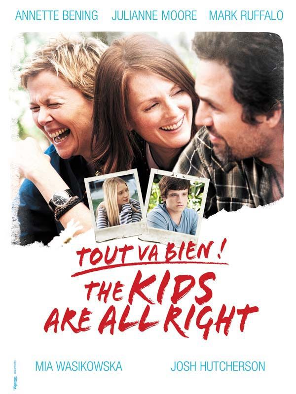 Tout va bien ! - The Kids Are All Right - Film (2010) streaming VF gratuit complet