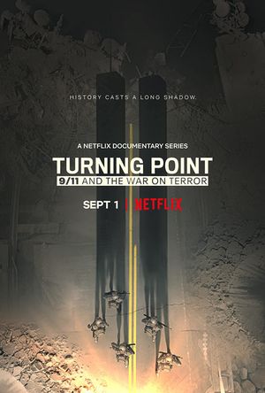 Turning Point : Le 11 septembre et la guerre contre le terrorisme - Série (2021) streaming VF gratuit complet