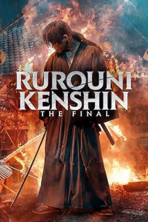 Voir Film rurouni kenshin the final - Film (2021) streaming VF gratuit complet